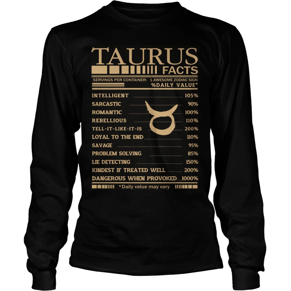 Taurus Facts Longsleeve