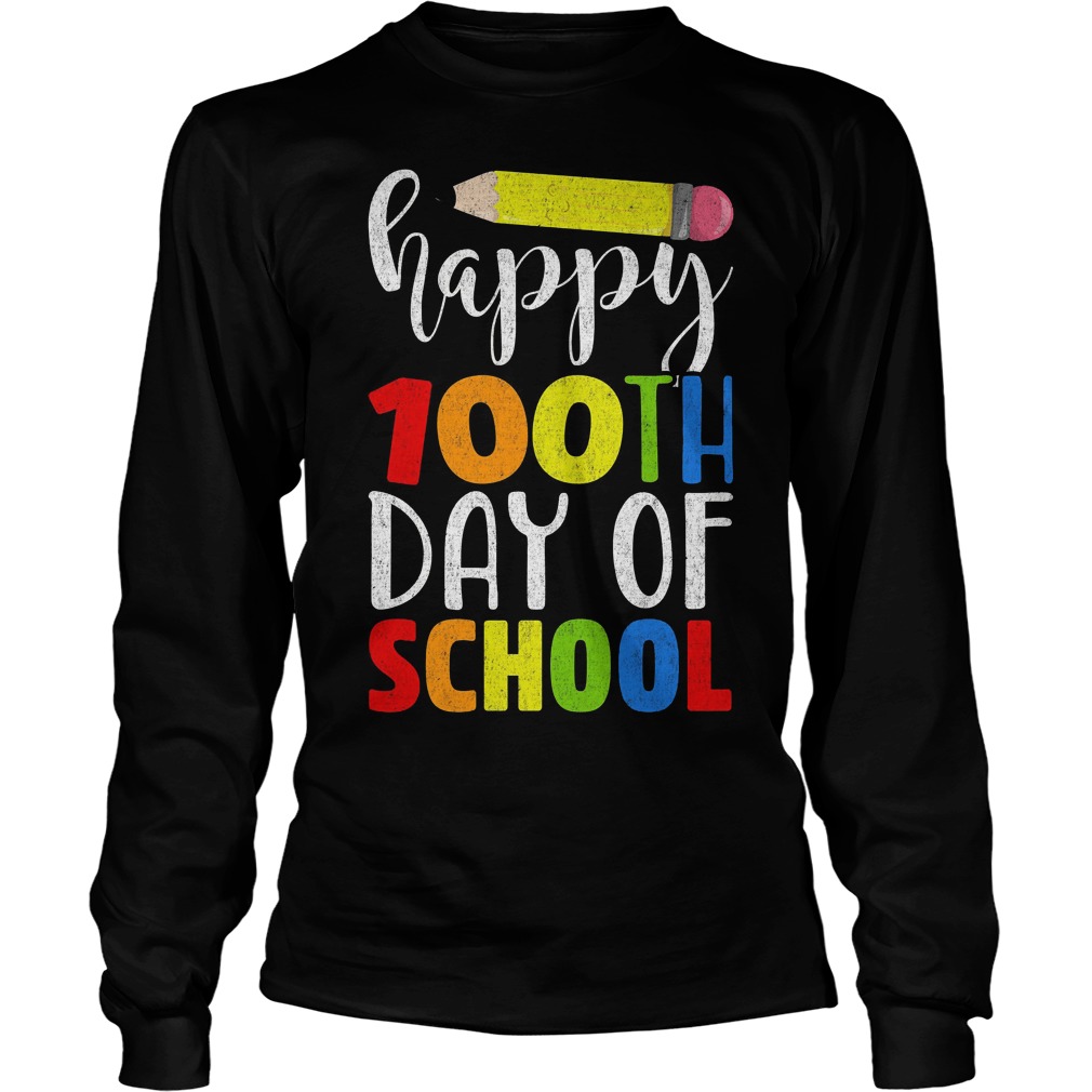 Happy 100th Day School Longsleeve
