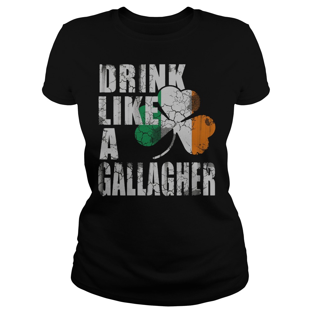 Drink Like A Gallagher Ladies