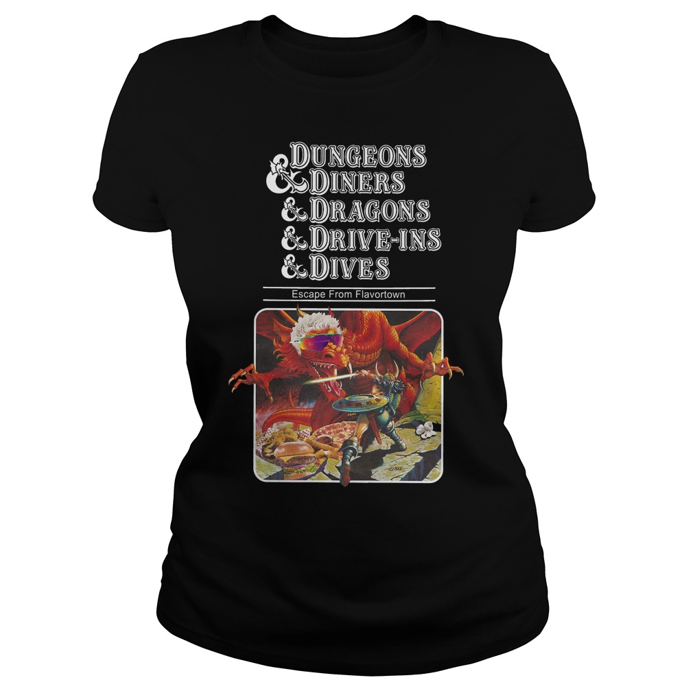 Dungeons Diners Dragons Driveins And Dives Escape Ladies Tee