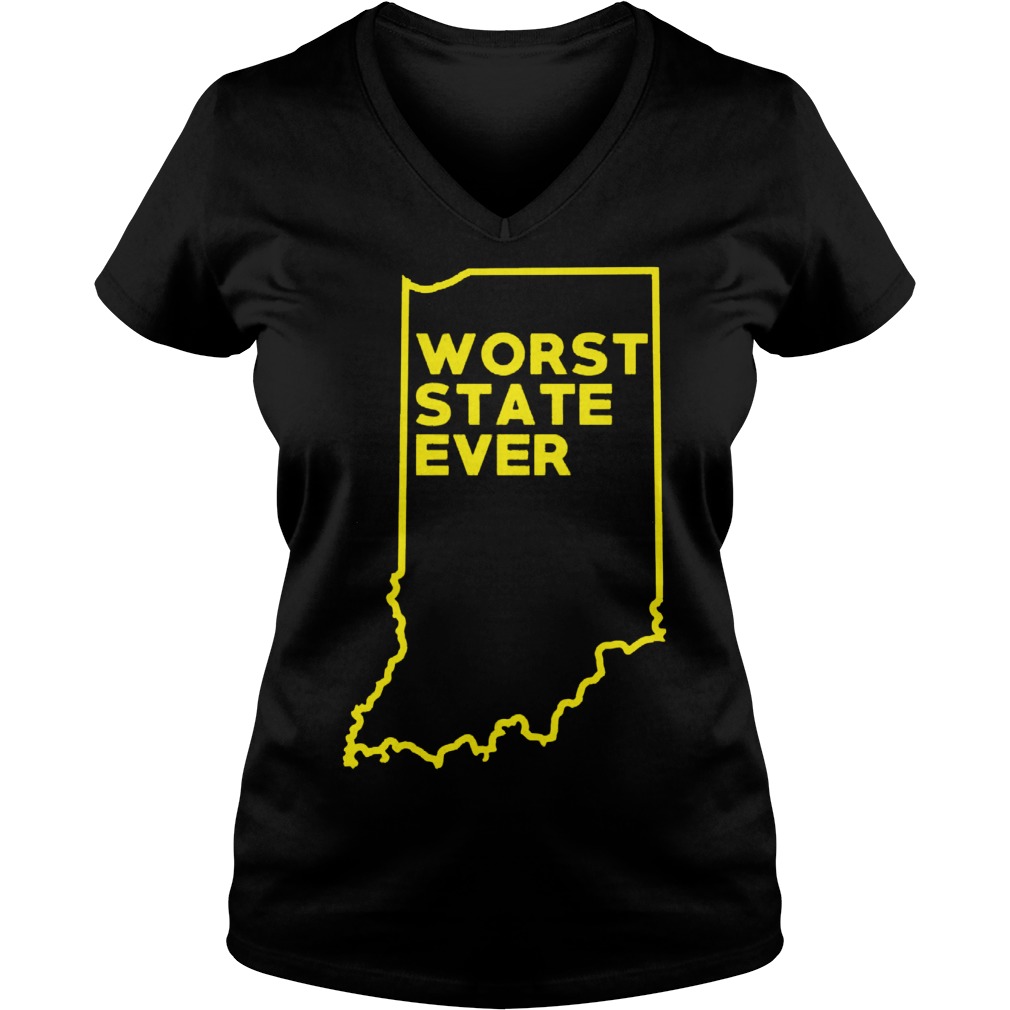 Indiana Worst State Ever Ladies Vneck