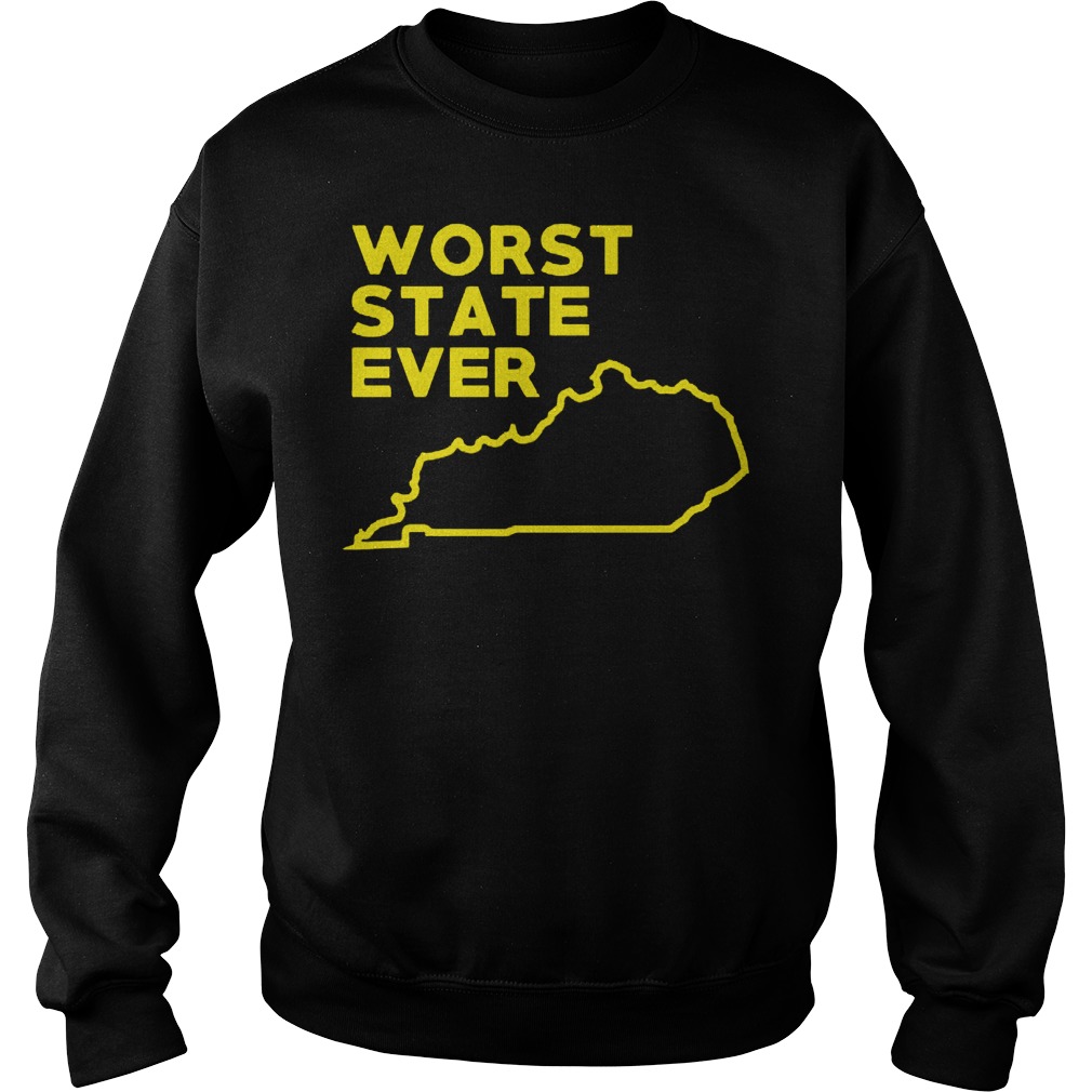 Kentucky Worst State Ever Sweater