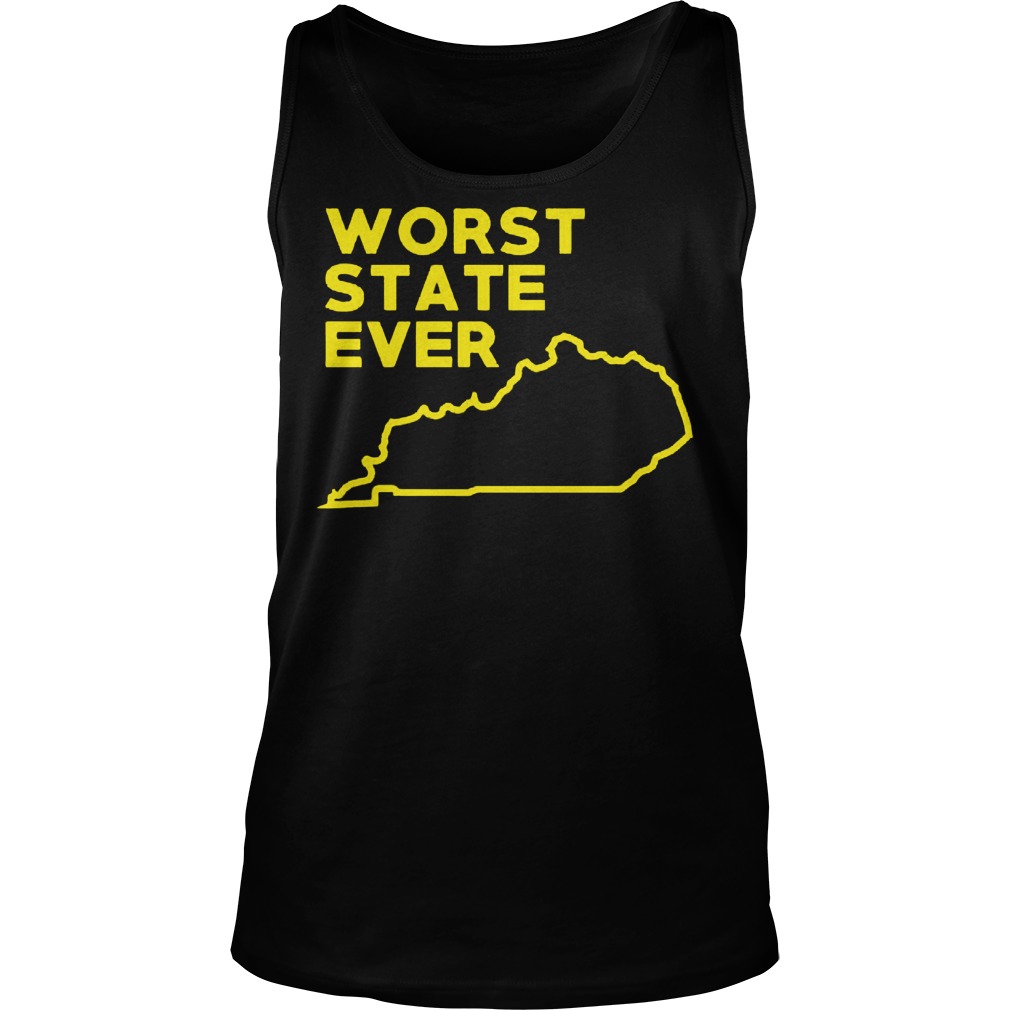 Kentucky Worst State Ever Tank Top