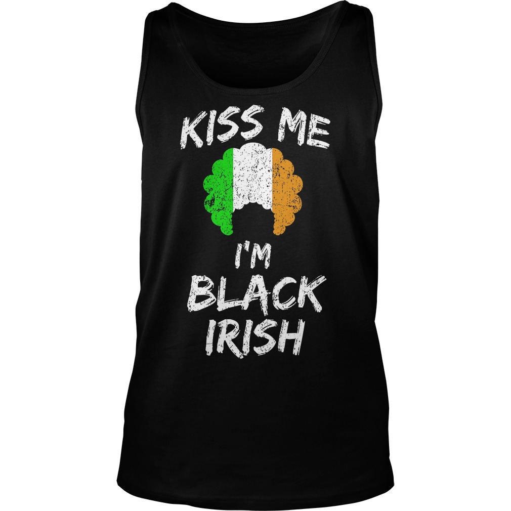Kiss Me Im Black Irish Tank Top