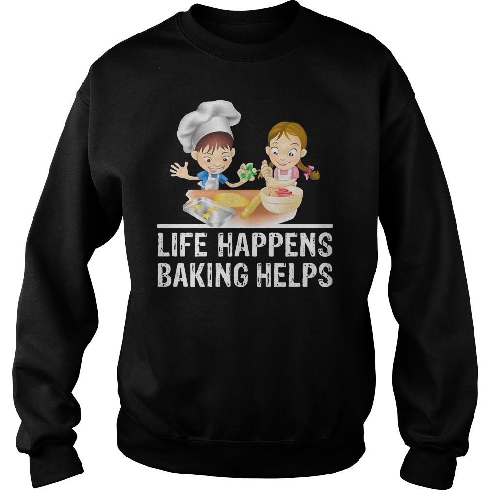 Life Happens Baking Helps Sweater