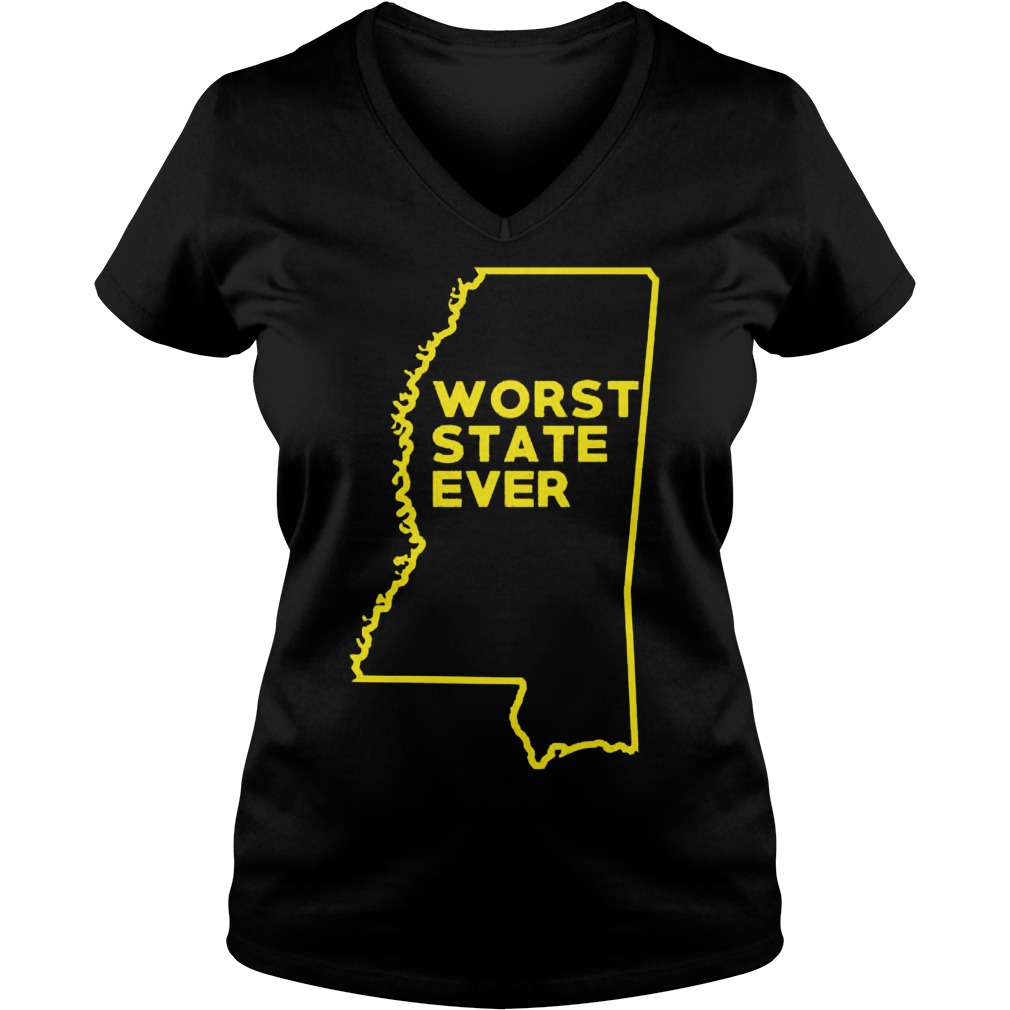 Mississippi Worst State Ever V Neck