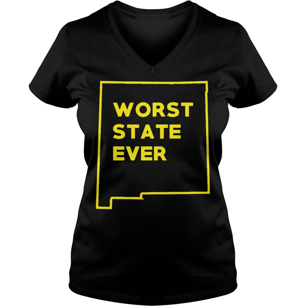 New Mexico Worst State Ever Ladies Vneck