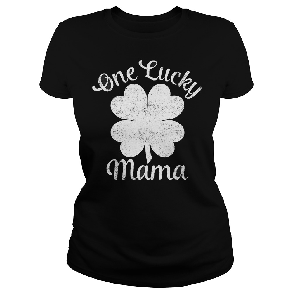 One Lucky Mama St Patricks Day Ladies