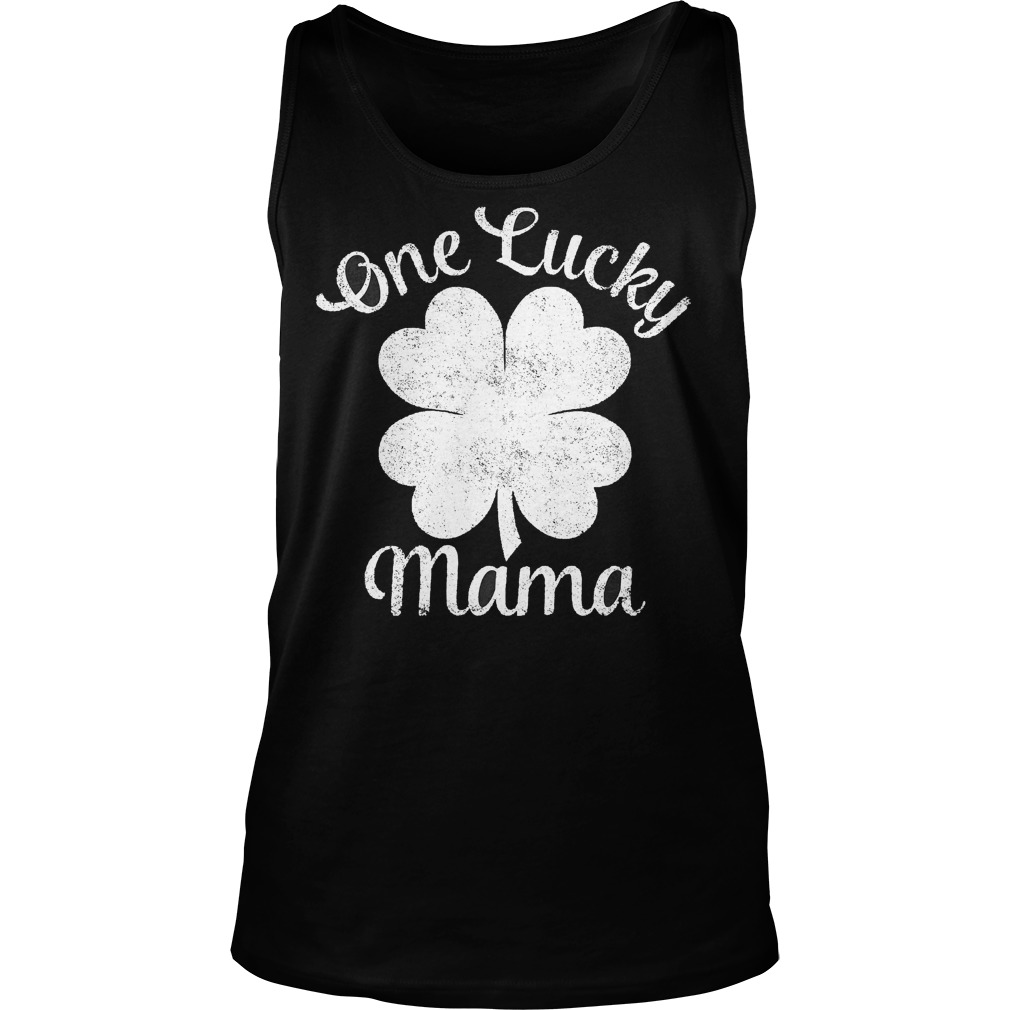 One Lucky Mama St Patricks Day Tanktop