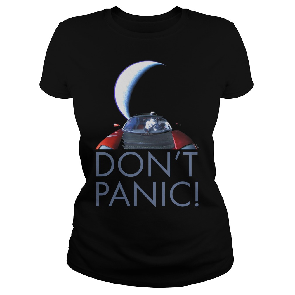 Spacex Starman Dont Panic Ladies Tee
