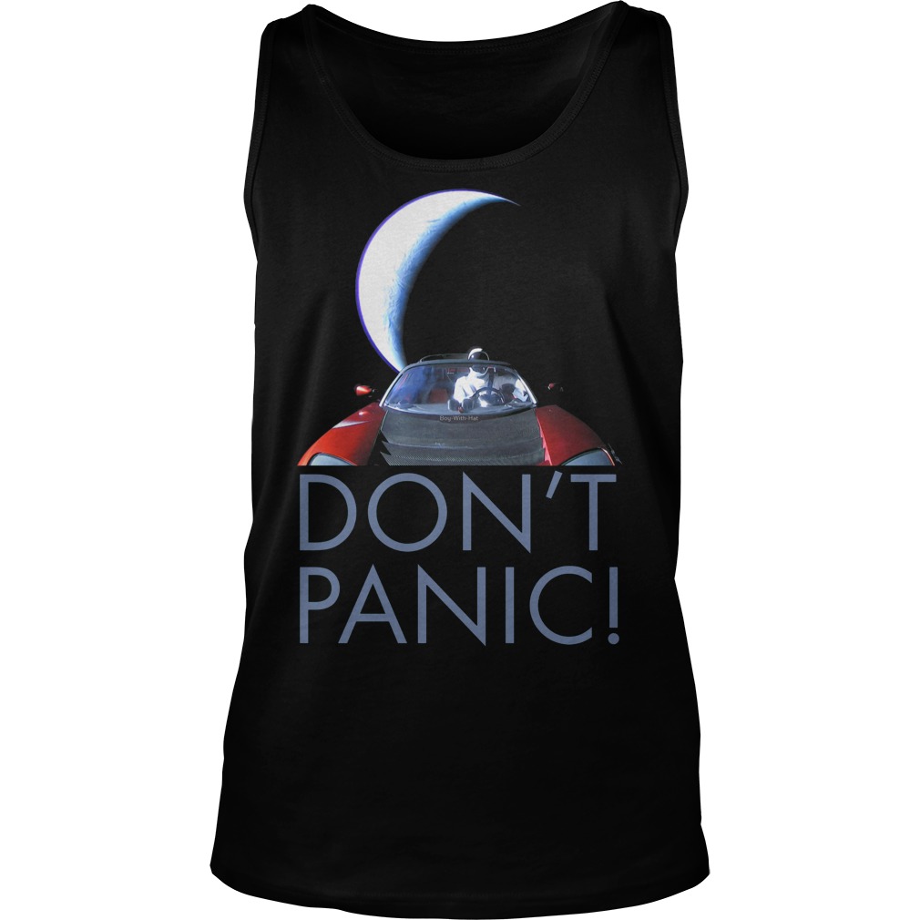 Spacex Starman Dont Panic Tank Top