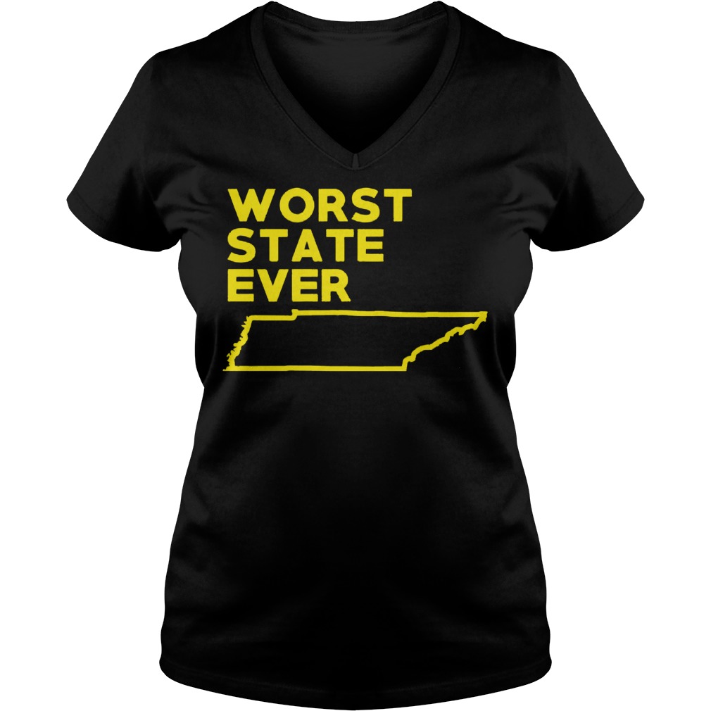 Tennessee Worst State Ever V Neck