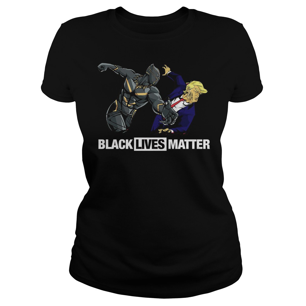 Black Live Matter Black Panther Punching Trump Ladies