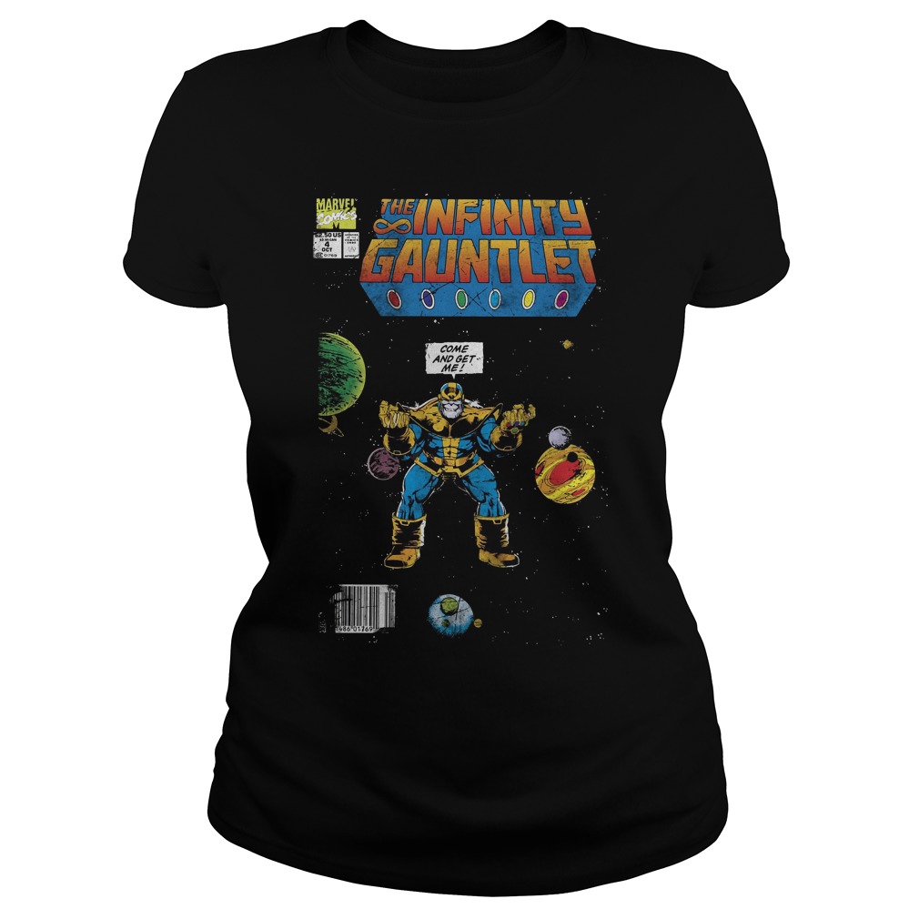 Marvel Thanos Infinity Gauntlet Comic Come And Get Me Ladies