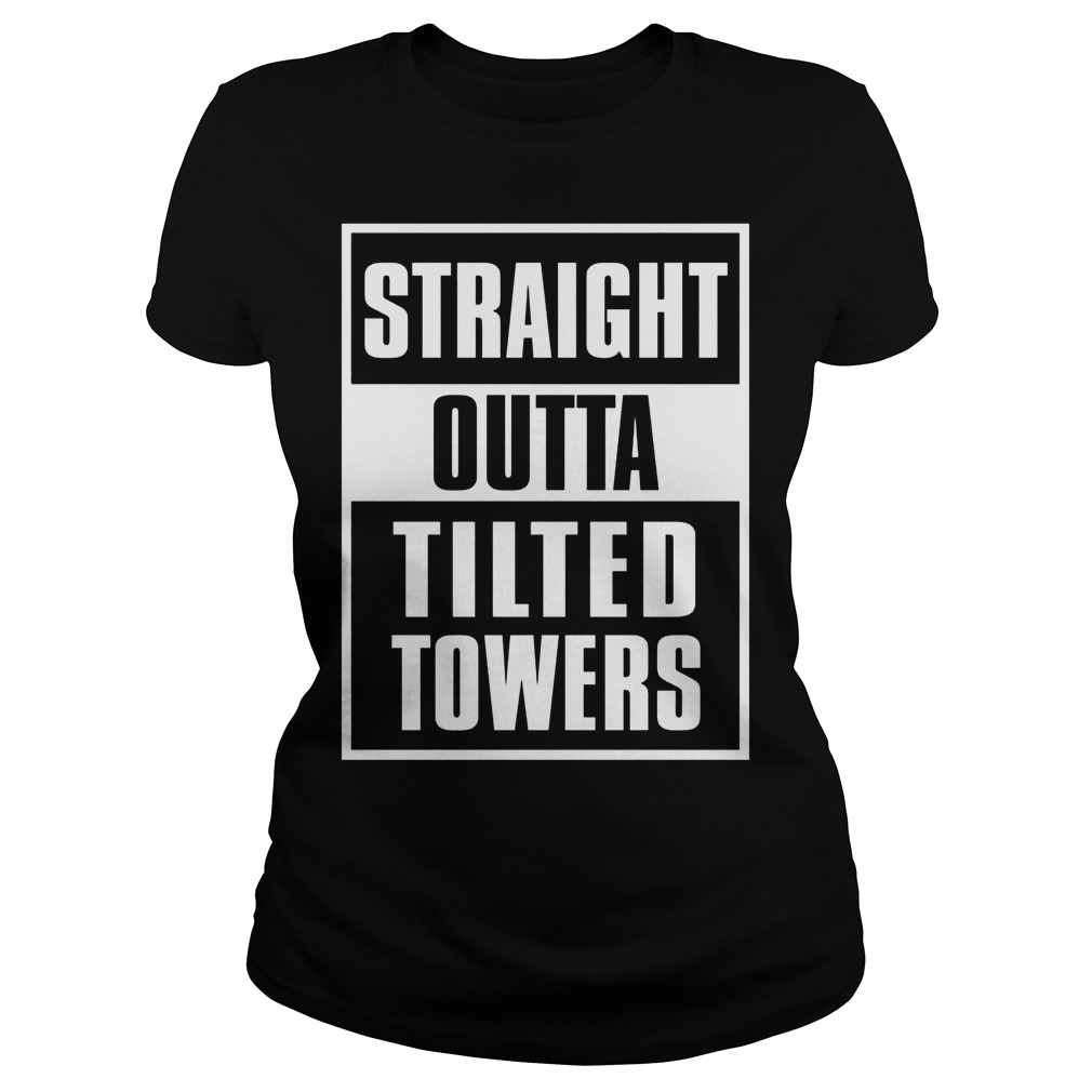 Straight Outta Tilted Towers Ladies
