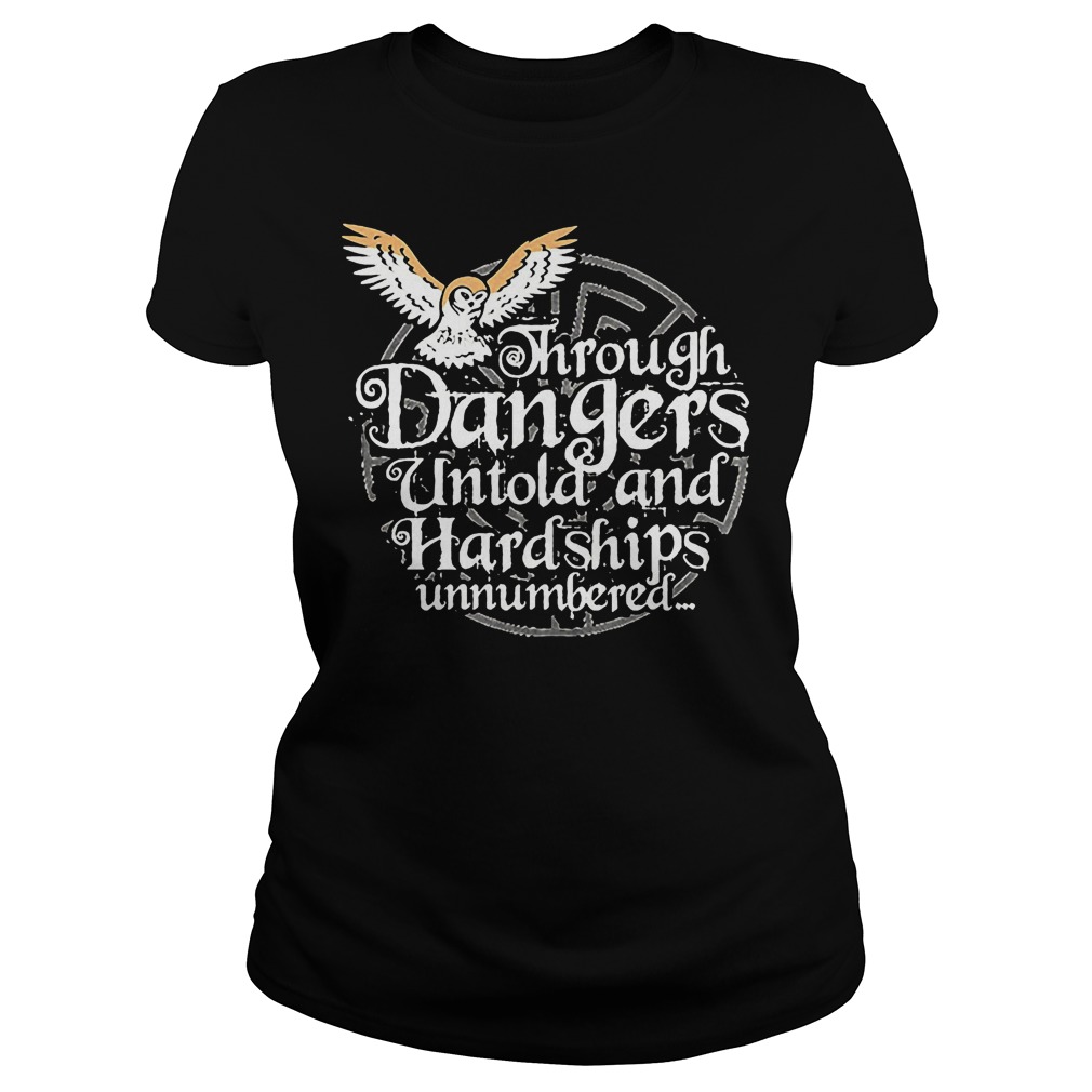 Through Danger Untol And Hardships Unnumbered Ladies