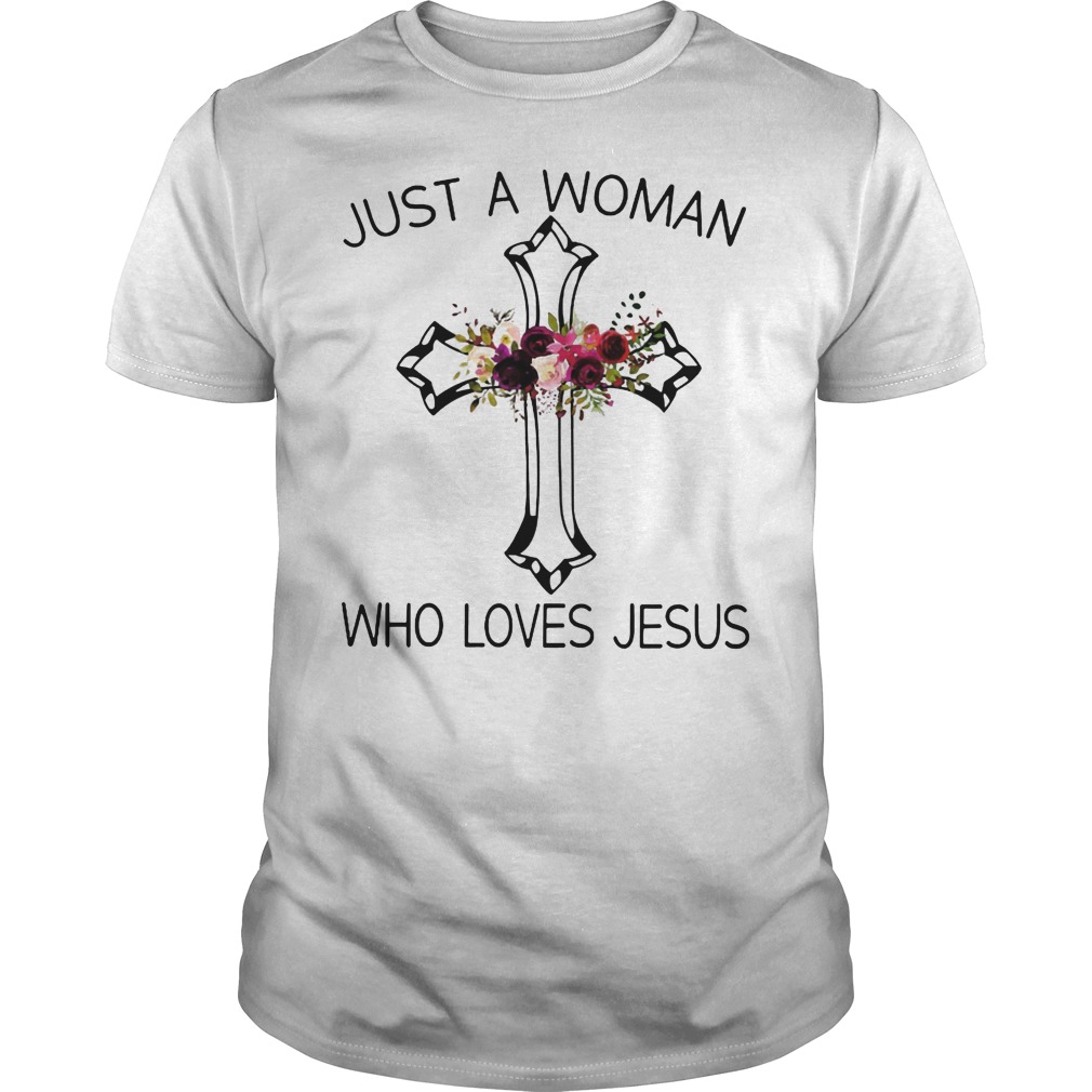 A Woman Who Loves Jesus Shirt
