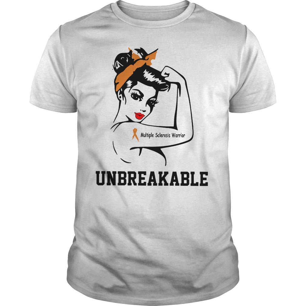 Breast Cancer Multiple Sclerosis Warrior Unbreakable Shirt