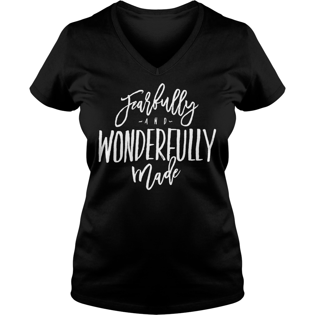Fearfully And Wonderfully Made V Neck