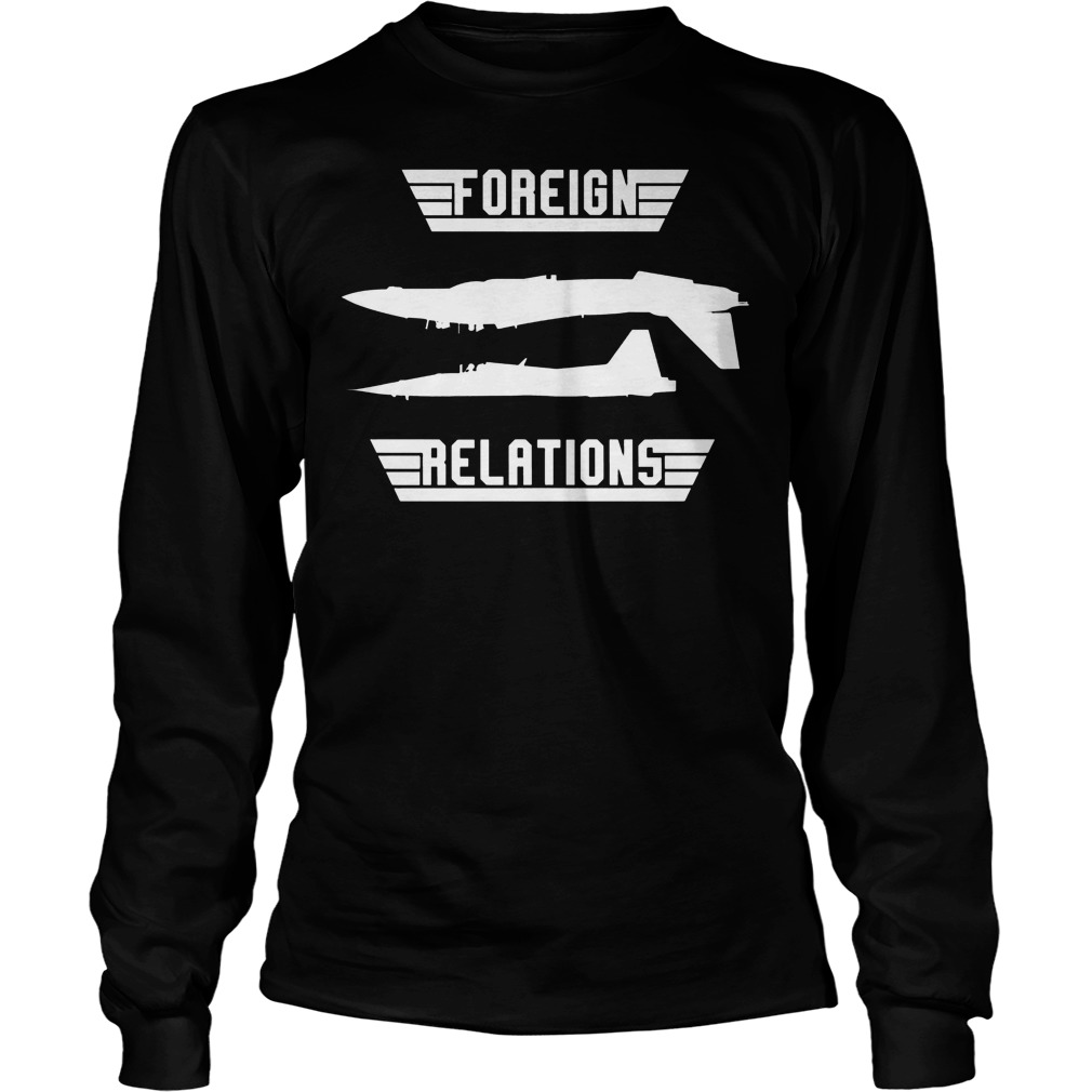 Foreign Relations Weapon Longsleeve