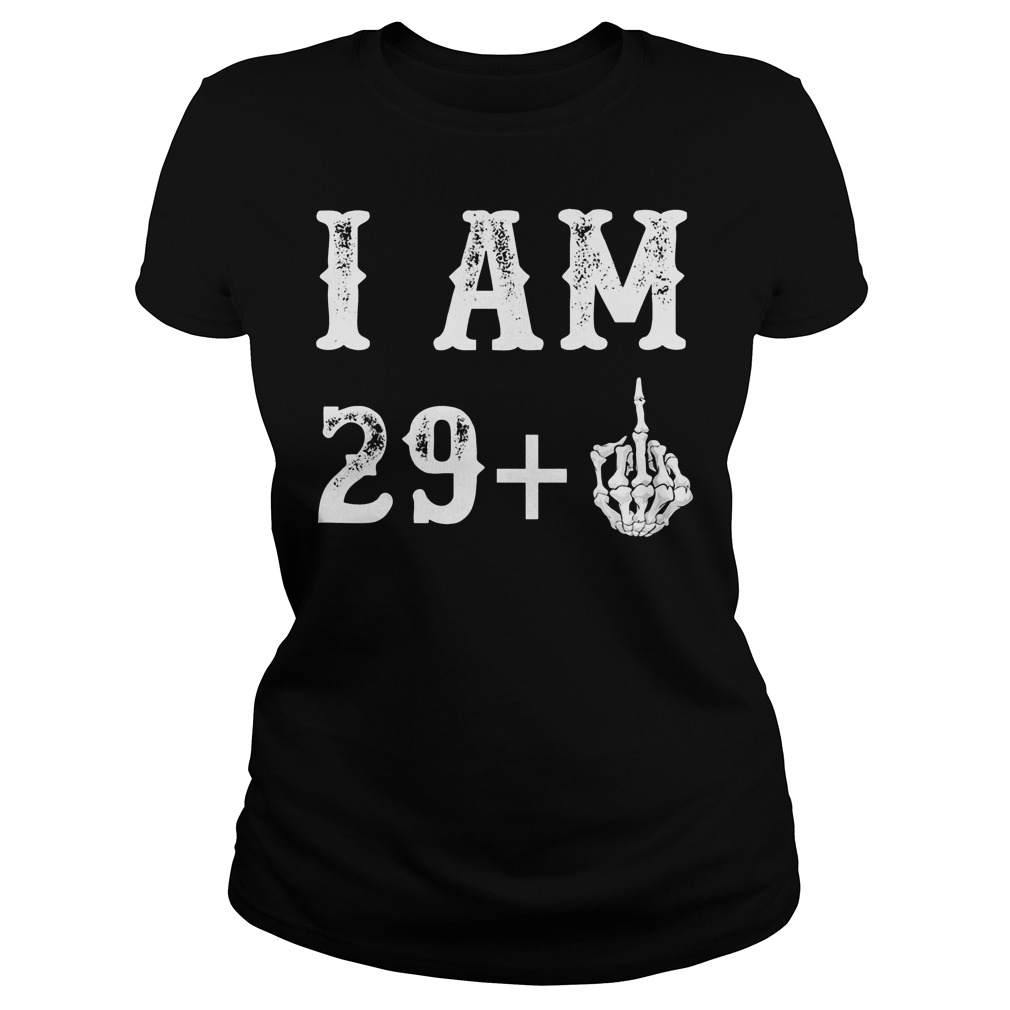 I Am 29 Plus Middle Finger 30th Birthday Gift Ladies