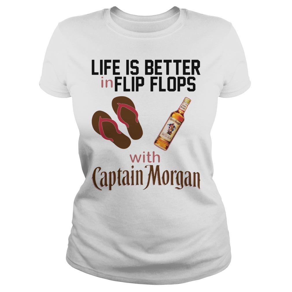Life Is Better In Flip Flops With Captain Morgan Ladies