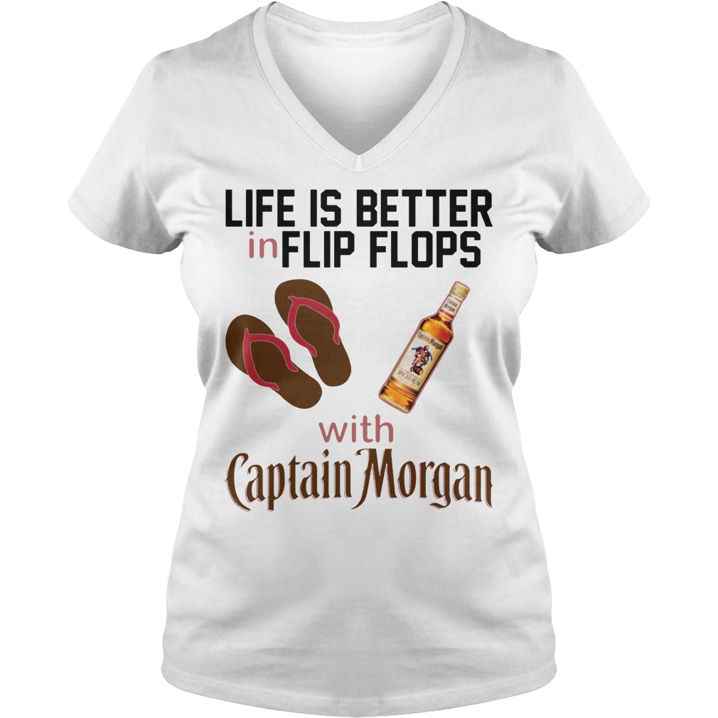 Life Is Better In Flip Flops With Captain Morgan V Neck
