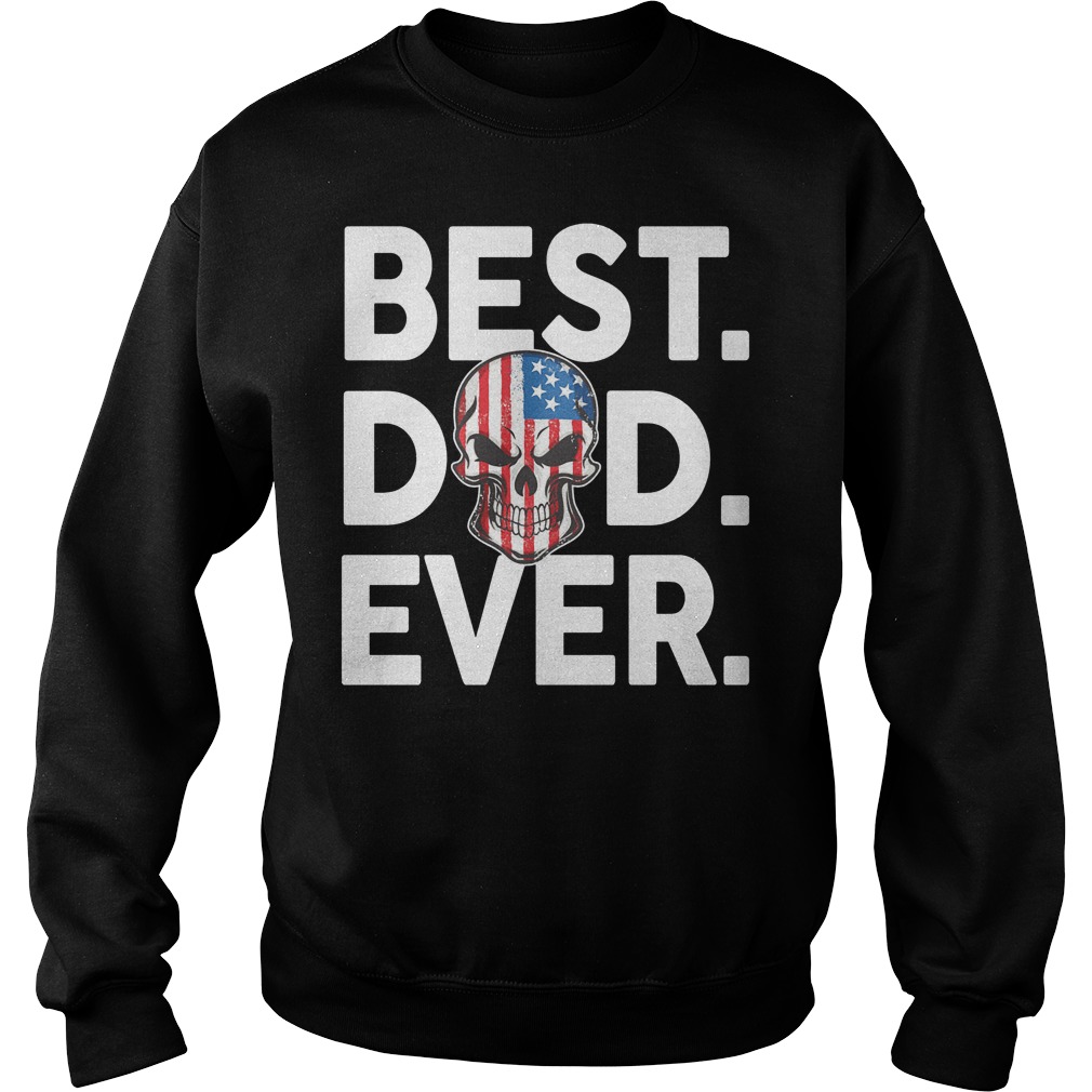 American Skull Best Dad Ever Sweater