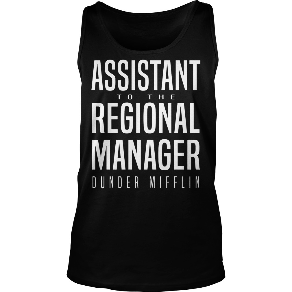 Assistant To The Regional Manager Tanktop