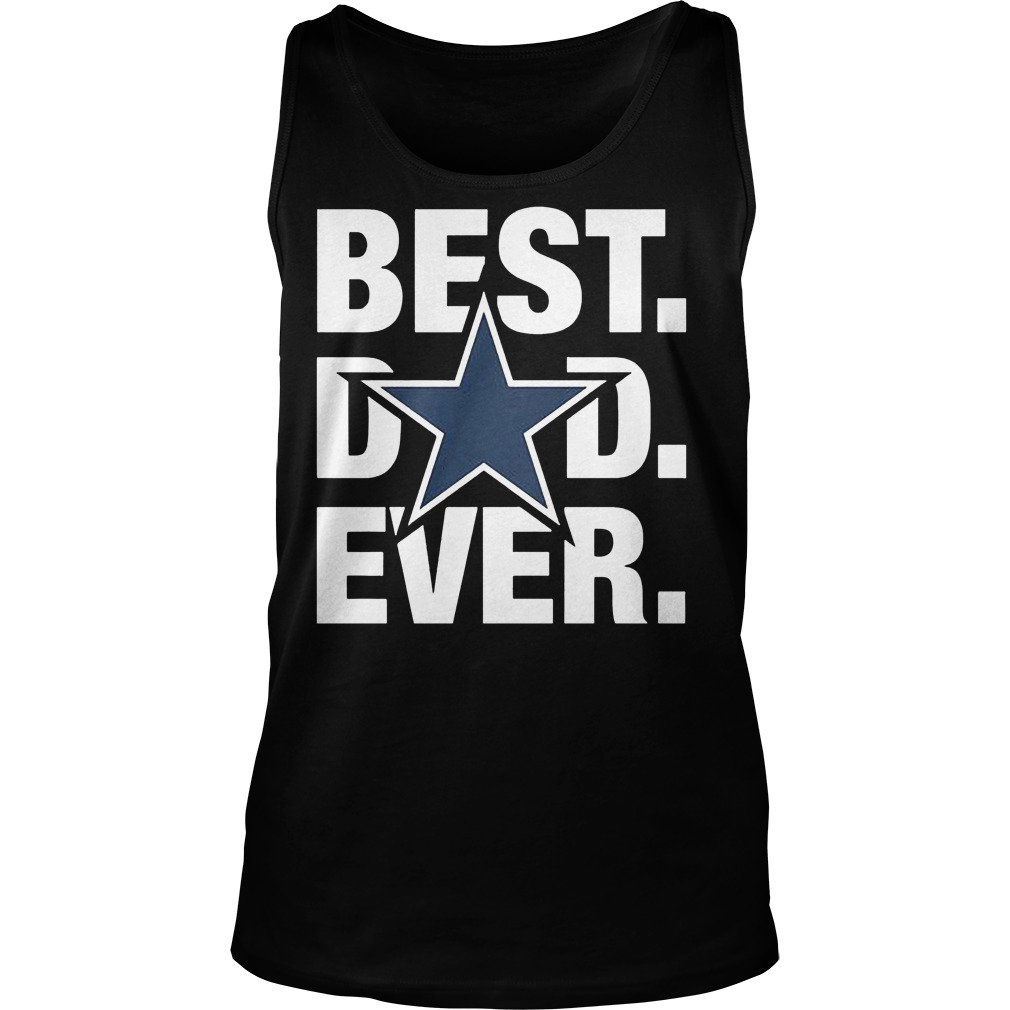 Best Dad Ever Dallas Cowboys Tanktop