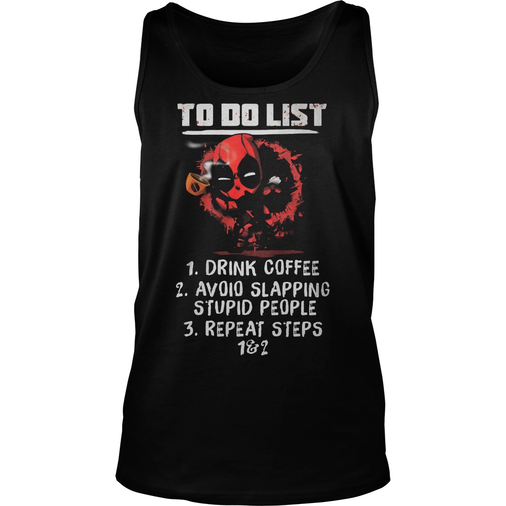 Deadpool To Do List Drink Coffee Tanktop