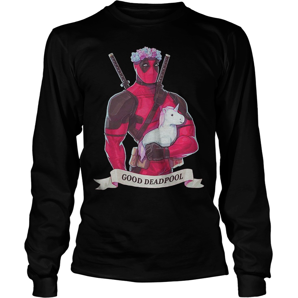 Deadpool Unicorn Good Deadpool Longsleeve