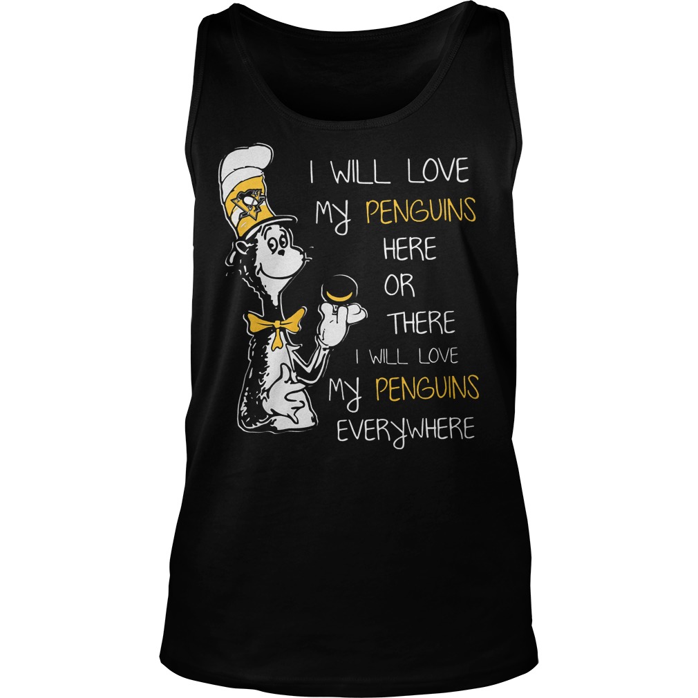 Dr Seuss I Will Love My Penguins Here Or There Tanktop