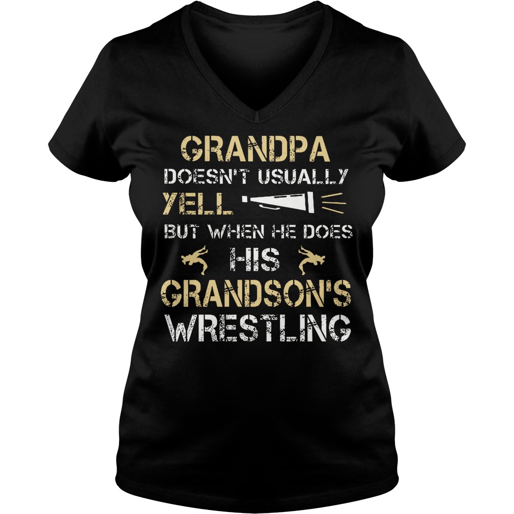 Grandpa Doesn't Usually Yell His Grandsons Wrestling V Neck