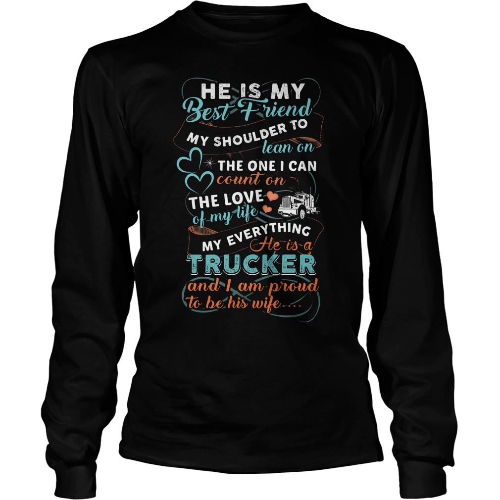 He Is My Best Friend My Shoulder To Lean On Longsleeve