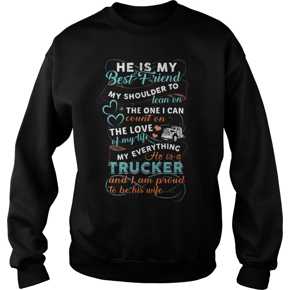 He Is My Best Friend My Shoulder To Lean On Sweater