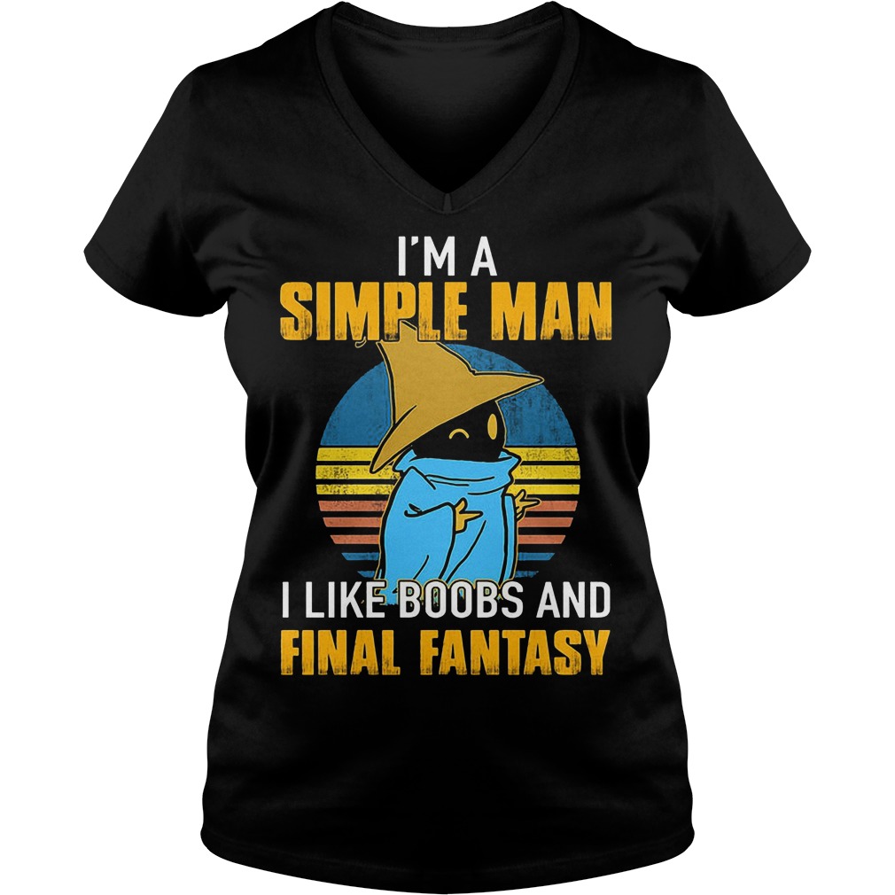 I'm A Simple Man I Like Boobs And Final Fantasy V Neck