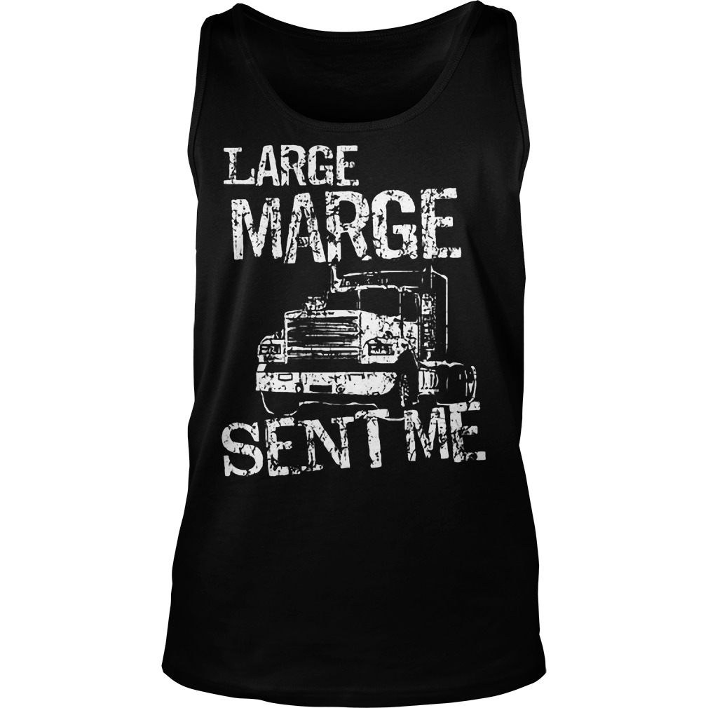 Large Marge Sent Me Tanktop