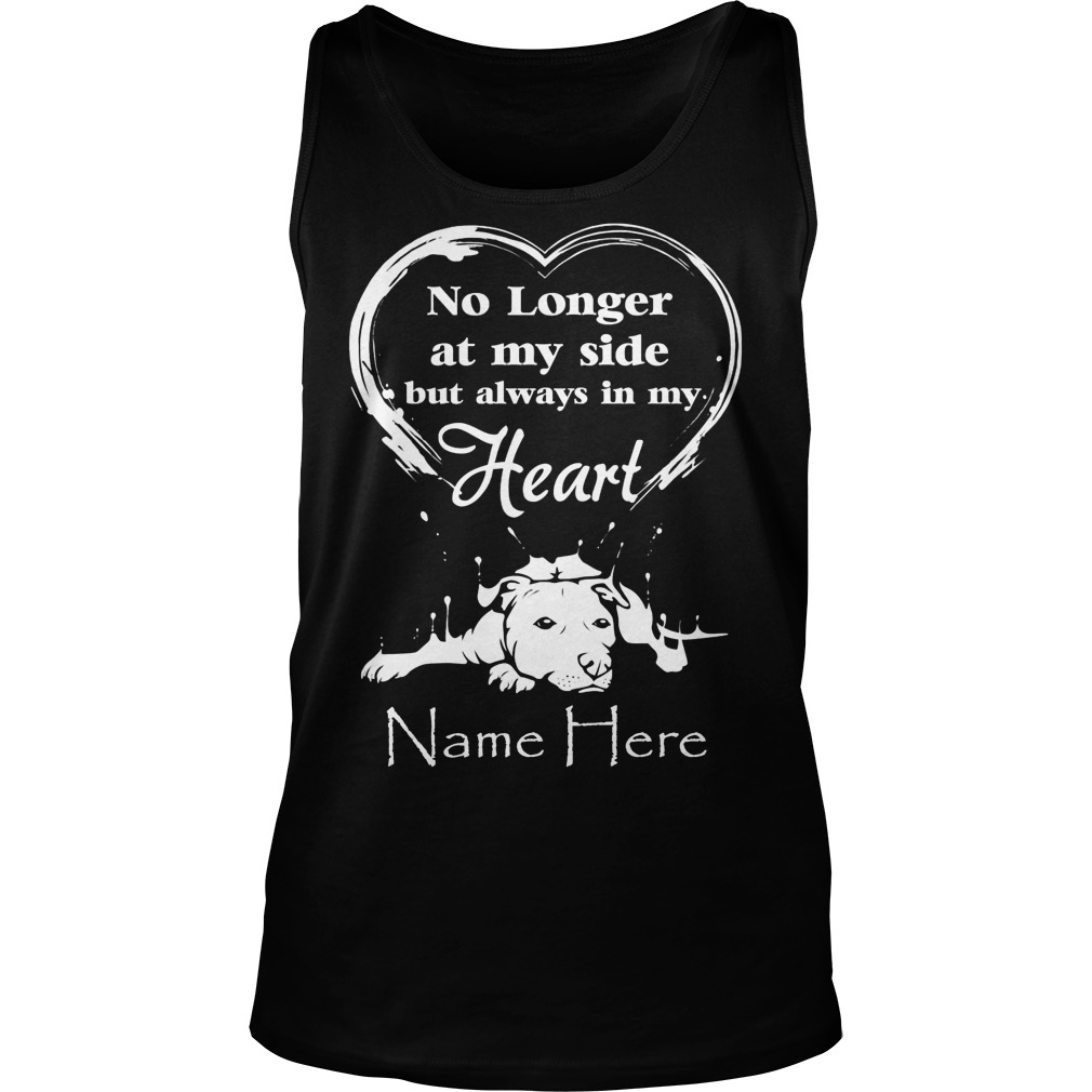 No Longer At My Side But Always In My Heart Tanktop
