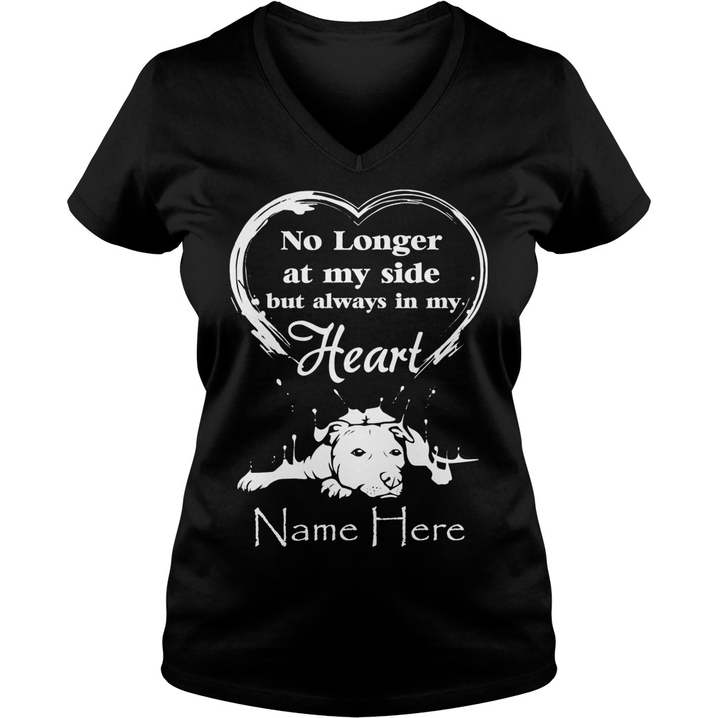 No Longer At My Side But Always In My Heart V Neck