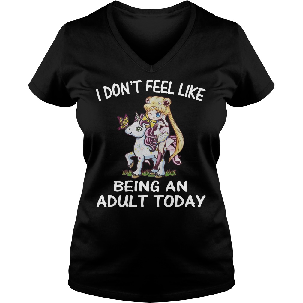 Sailor Moon Unicorni Don't Feel Like Being An Adult Today V Neck
