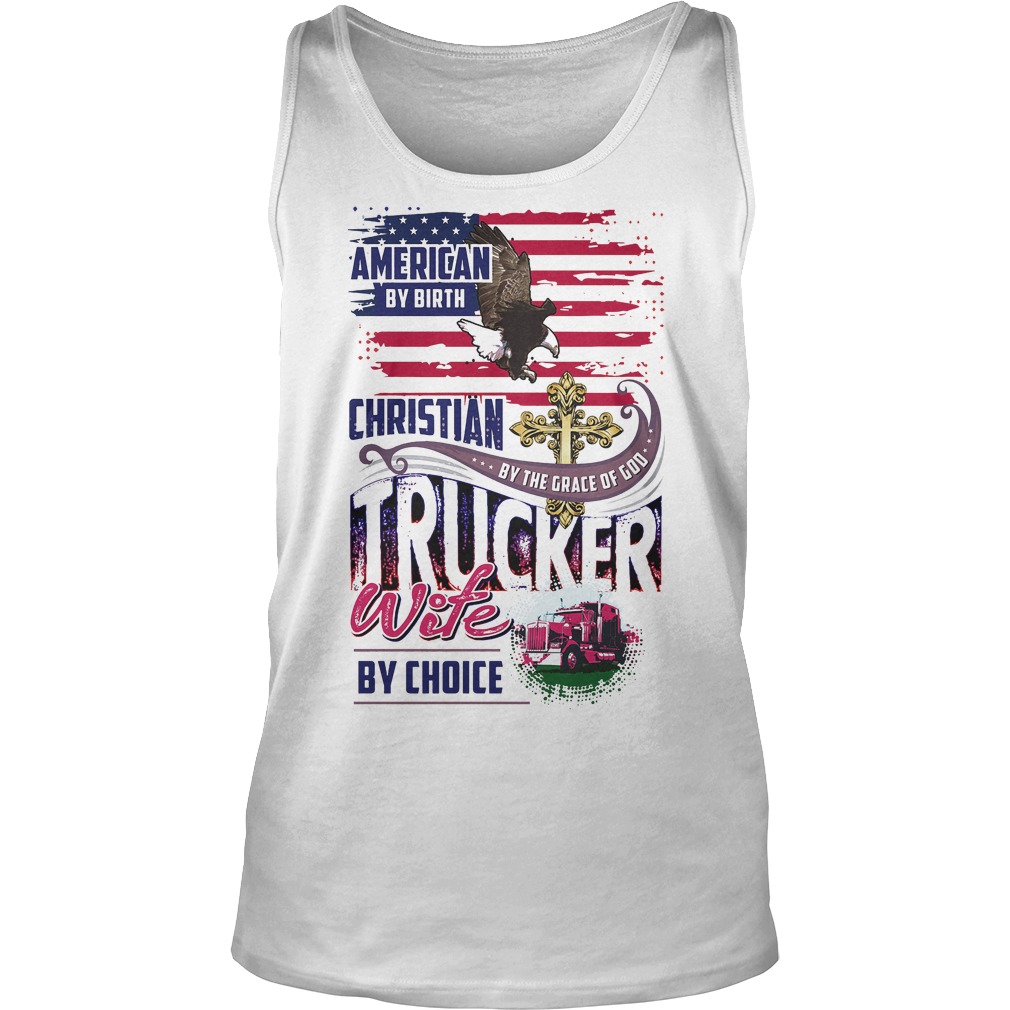 American By Birth Christian Trucker Tanktop