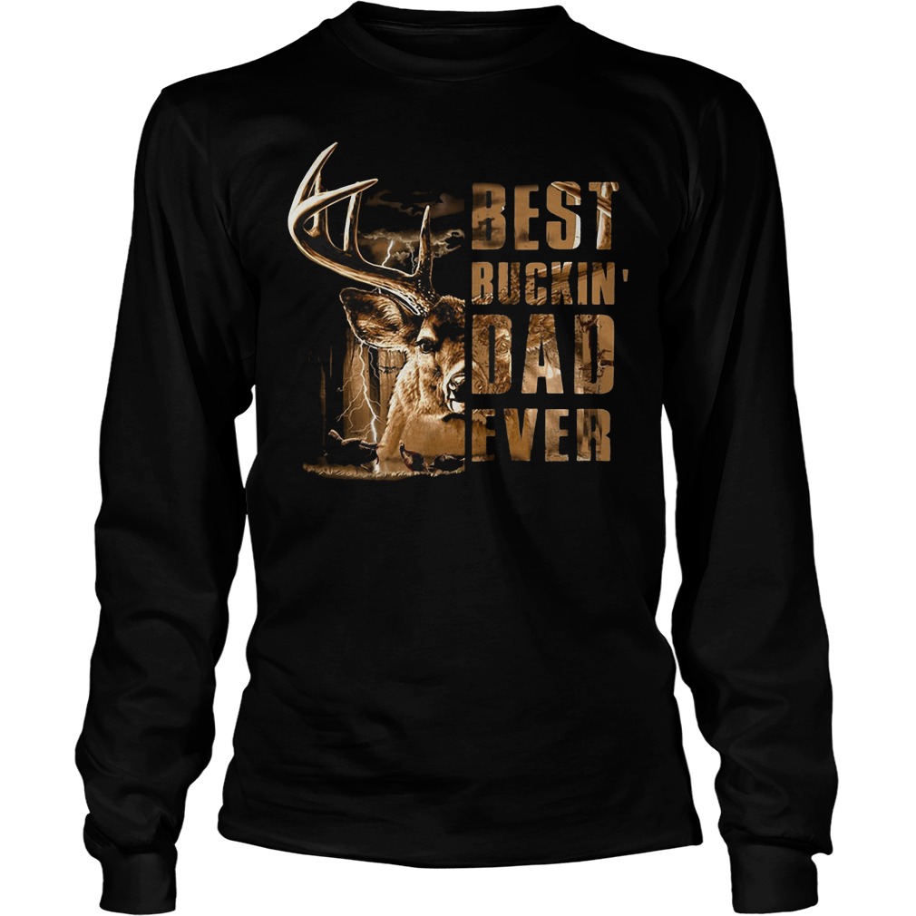 Best Buckin Dad Ever Longsleeve