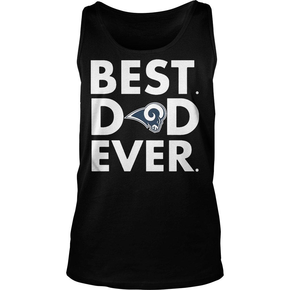 Best Dad Ever New Los Angeles Rams Tanktop