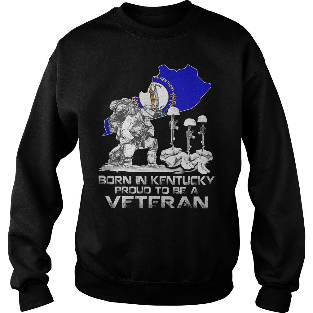 Born In Kentucky Proud To Be A Veteran Sweater