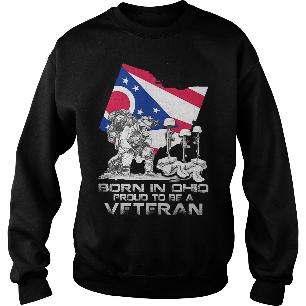 Born In Ohio Proud To Be A Veteran Sweater