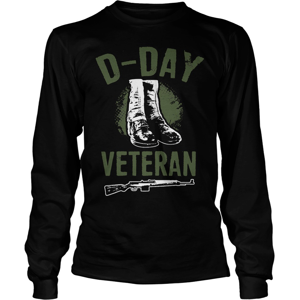 D Day Veteran Perfect Gift For Veterans Longsleeve