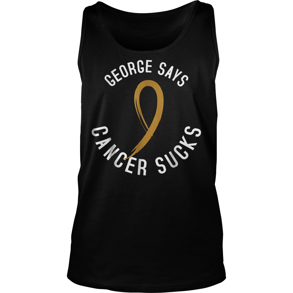 George Says 2018 Cancer Sucks Team Tanktop