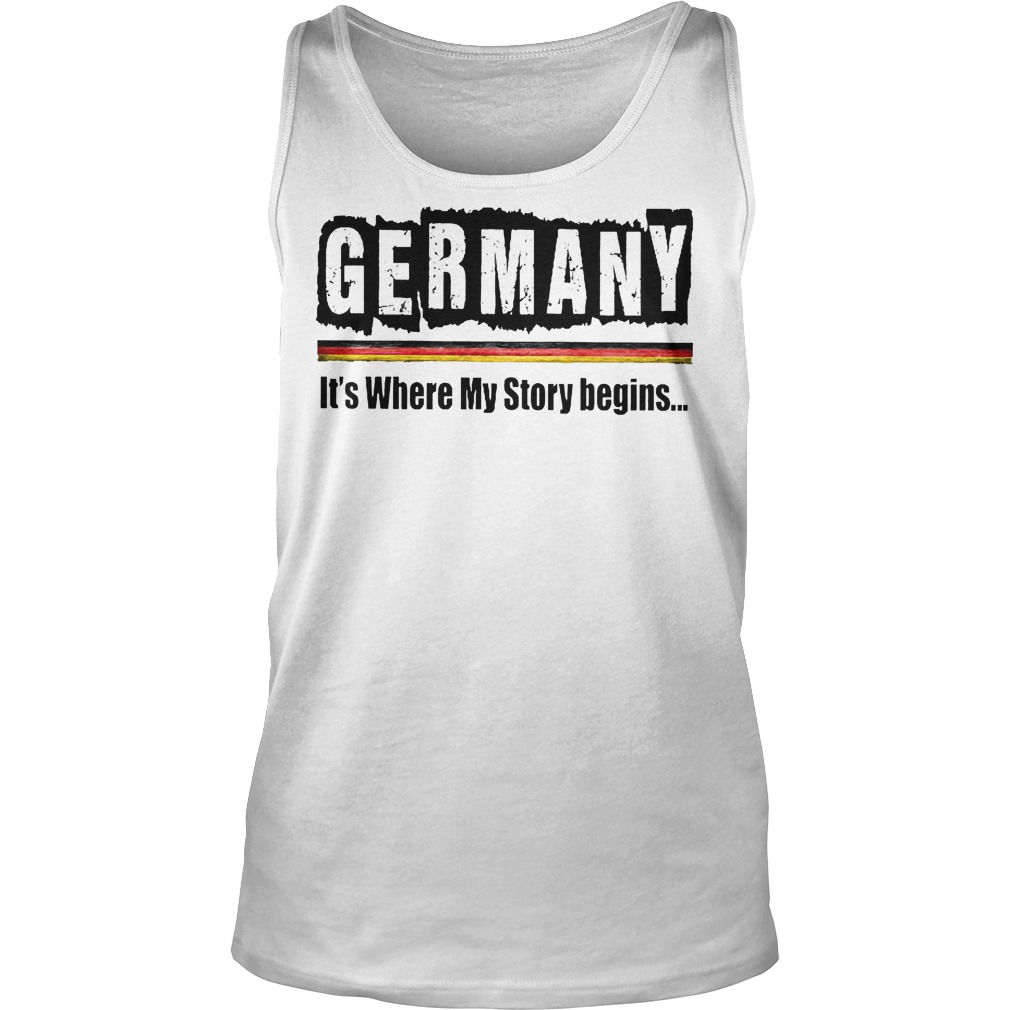 Germany It's Where My Story Begins Tanktop