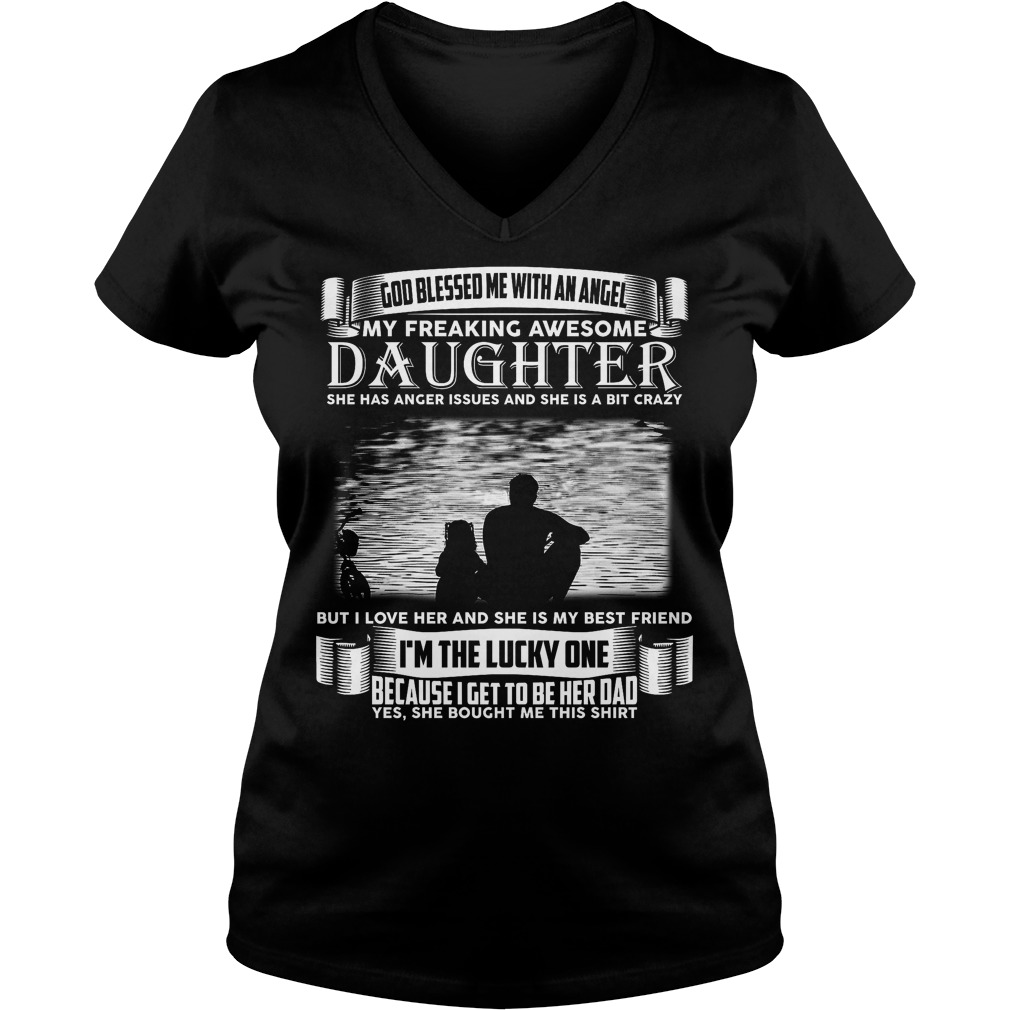 God Blessed Me With An Angel Awesome Daughter V Neck